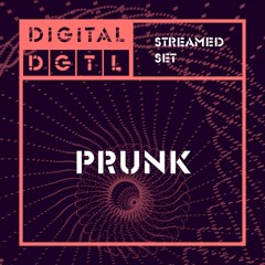 Prunk @ Digital DGTL 2020 11.04.2020