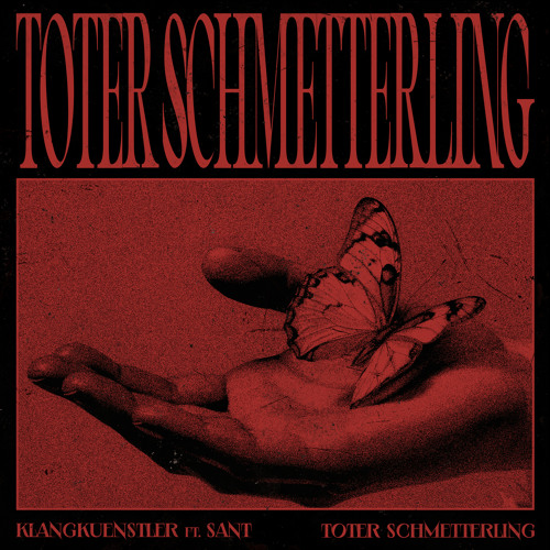 Toter Schmetterling (feat. Sant)