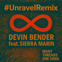 Unravel Remix (Nate Jones)