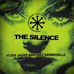 The Silence (Noctlux Jungle Mix) - Vleks, Javier Martinez, Badmoiselle