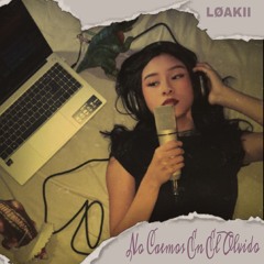 LØAKII- No Caemos En El Olvido