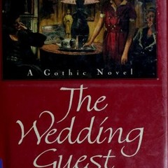 [Read] Online The Wedding Guest BY : Anna Gilbert