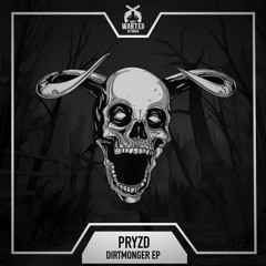 PRYZD - DIRTMONGER [DIRTMONGER EP]