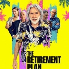 [VER] The Retirement Plan [PELICULA COMPLETA] en Español