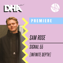 Premiere: Sam Rose - Signal 55 [Infinite Depth]