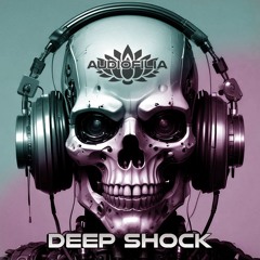 Audiofilia - Deep Shock - Tech House Sessions - Oct.24