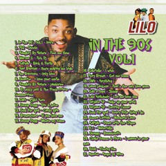 DEMO - IN THE 90s VOL.1 (djlilosmixes@gmail.com for full mixtape)