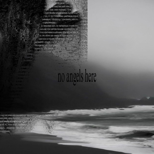 no angels here - ultra slowed