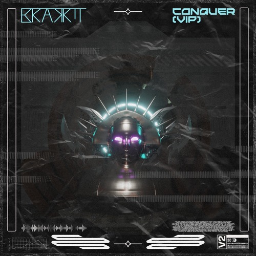 BRAKKIT - CONQUER (VIP)