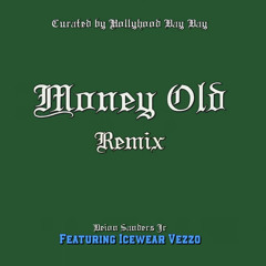 Money Old (Remix) - Deion Sanders Jr