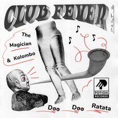 Premiere: The Magician, Kolombo - Doo Doo Ratata [Potion Records]