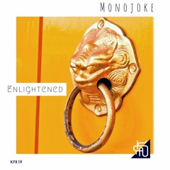 DHAthens Premiere: Monojoke - Enlightened (Original Mix) [Keyfound Records]