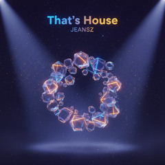 That's House