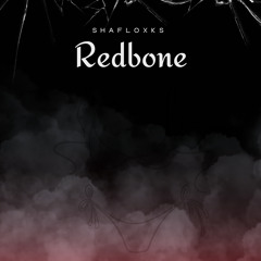 Redbone (Prod KRow)