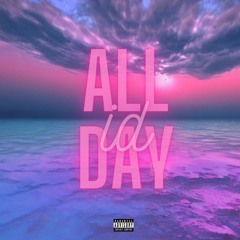 All Day {prod. SageTwoFour}