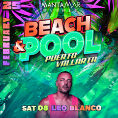 Leo Blanco Live at Mantamar (Puerto Vallarta, Mexico, 08-02-25) CIRCUIT & GROOVE