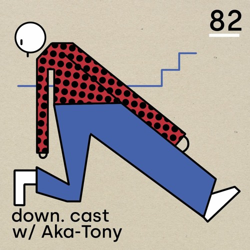 down. - down.cast °82 mit Aka Tony