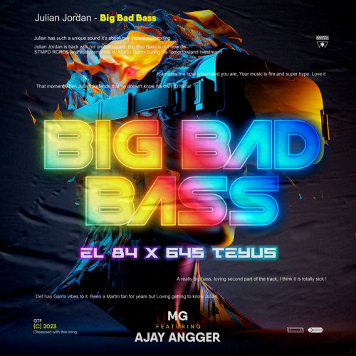 Big Bad Bass - ( AJAY ANGGER ft MG X EL84 ) #645TEYUS