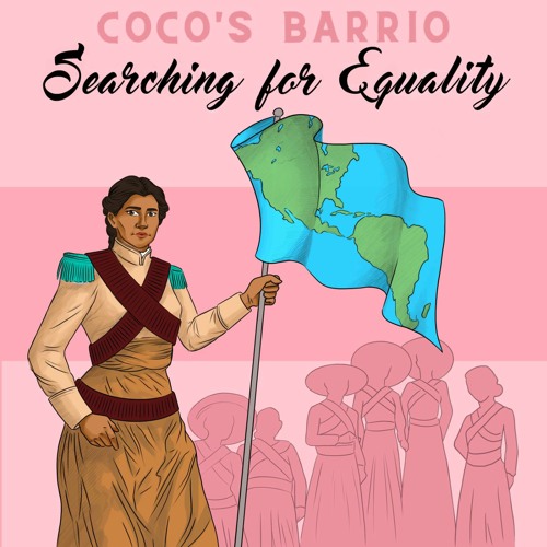 Cocos Barrio Season 02 Ep 01: March 2022 Women's History Month Part 01