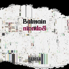 Balmain (feat. Fashion) [prod. kian x mimo]