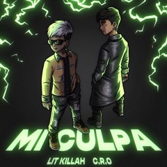 C.R.O Ft Lit Killah - Mi Culpa