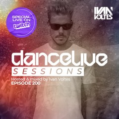 Dance Live Sessions #200 - Ivan Voltes Live In The Mix on Twitch