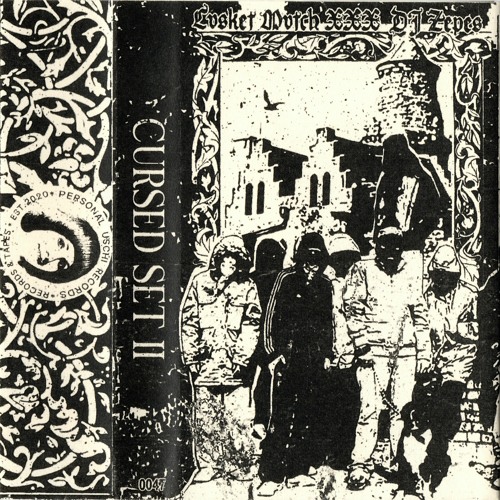 Cvsket Mvtch & DJ Zepes - Cursed Set II (Side B - CVSKET MVTCH SIDE)