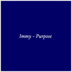 Immy - Purpose