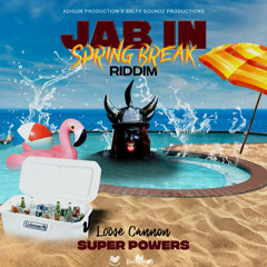 Loose Cannon - Super Powers (Grenada Soca 2022) Jab In Spring Break Riddim
