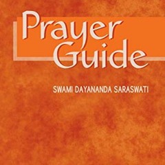 [READ] [EPUB KINDLE PDF EBOOK] Prayer Guide (Stotra Book 2) by  Swami Dayananda  Saraswati ☑️