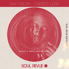 Ian Friday - Carib's Leap (Aksak & Gøne Bostan Edit)