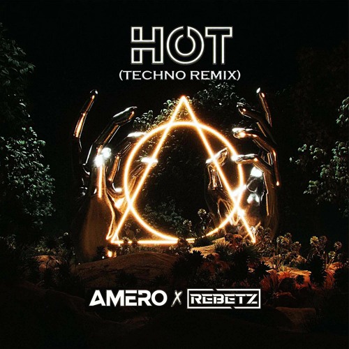 Amero, Rebetz - Hot (Extended Version)