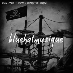 Max Paro - Virage (Haunter Remix)