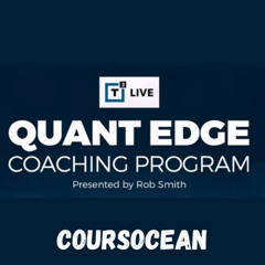 Quant Edge_ Quantitative Trading Mastery Program- Coursocean