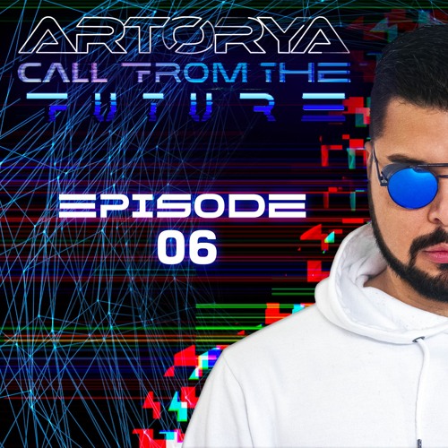 Call From The Future - Épisode 06