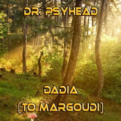 Dr. Psyhead - Dadia(To Margoudi)Free download