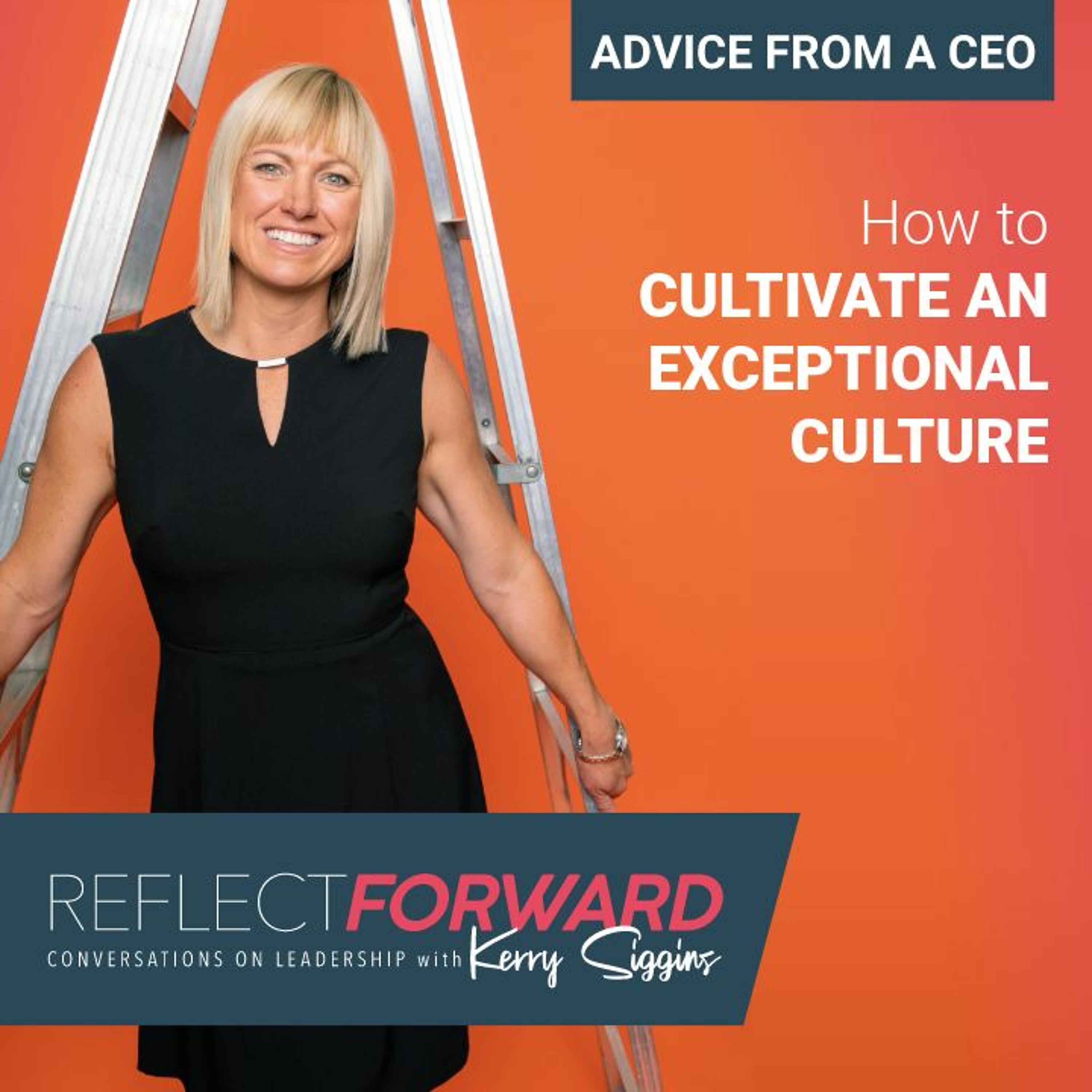 How to Cultivate an Exceptional Culture episode artwork