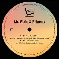 PREMIERE: Mr. Fixie - The Leyton House Track (Silverlining Remix)[RARV001]