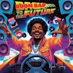 Boom Bap 2 The Future