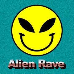 [ARBVIN001] Alien Rave