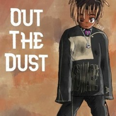 Out The Dust (w Freestyle)