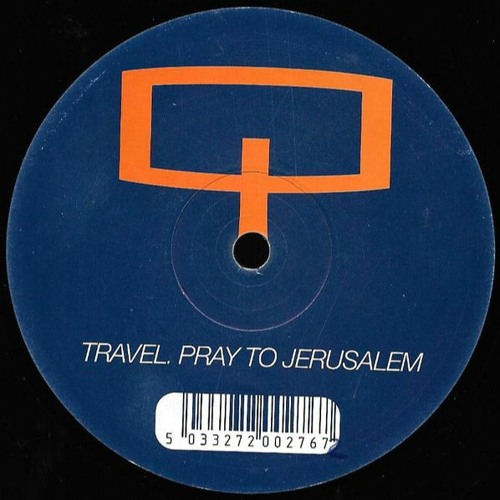 Travel - Pray To Jerusalem (Euphoria Mix)