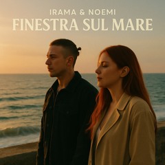 Irama & Noemi - Finestra sul Mare