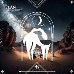Anthony Hossny - Élan (Cafe De Anatolia)