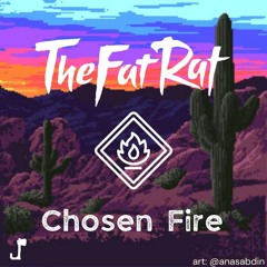 TheFatRat & Anna Yvette & Laura Brehm - Chosen Fire [Chosen x Fire]