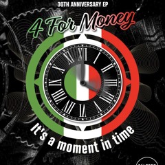 4 For The Money - Moment in Time 2023 Anniversary Vinyl (Fagan 2023 Vision Mix)- Promo