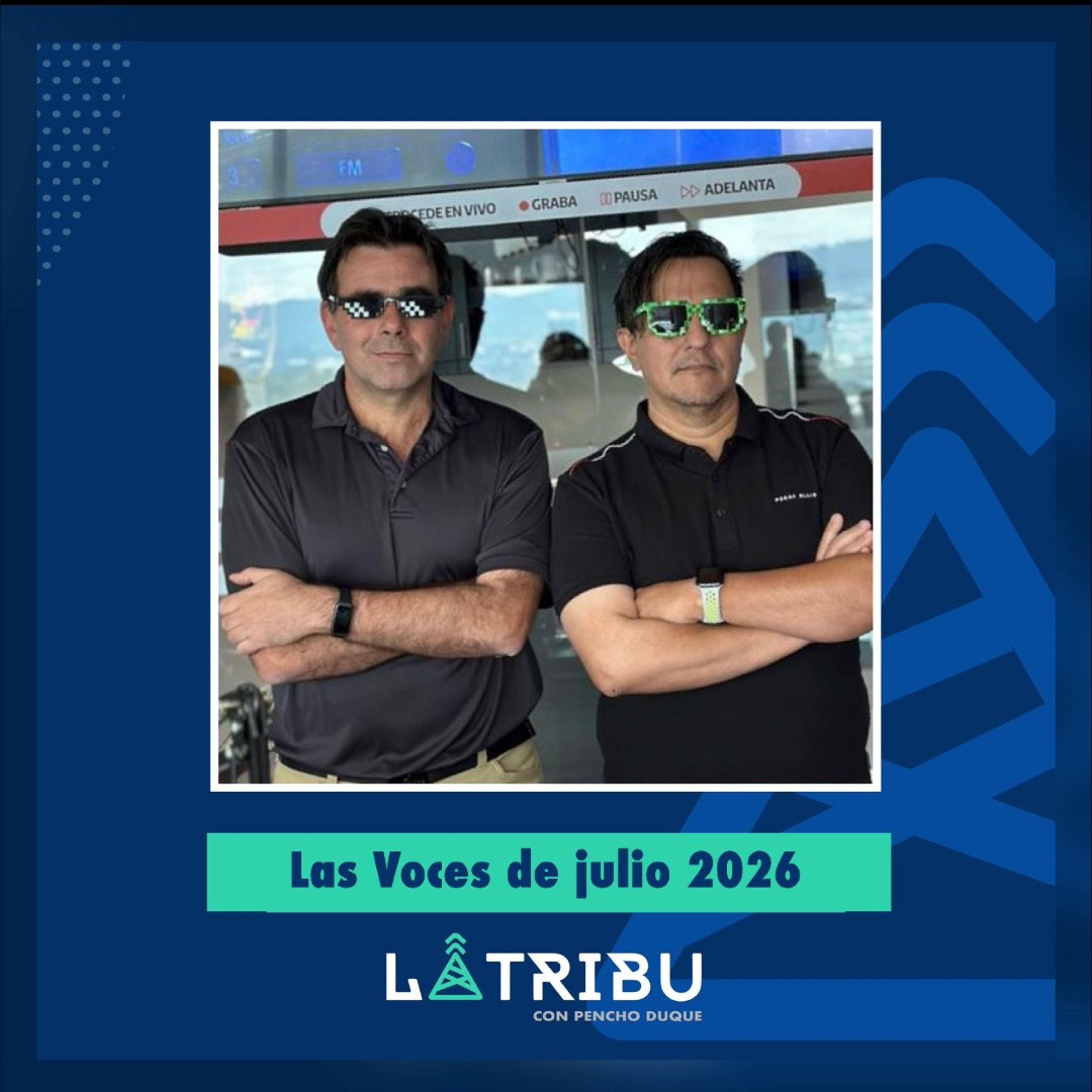 Las Voces de julio de 2026 episode artwork