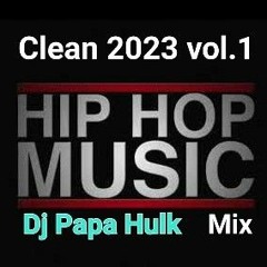 Clean Hip Hop Music Mix 2023 Vol.1 (PH)