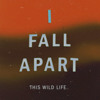 I Fall Apart Mp3