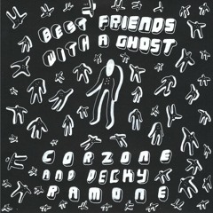 Best Friends With A Ghost